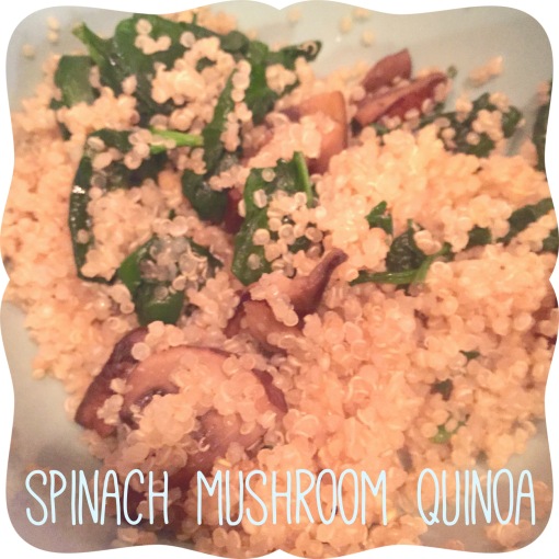 spinach mushroom quinoa || Journey for Jessi